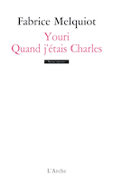 Youri - Quand j'étais Charles